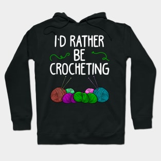 I’d rather be crocheting Hoodie